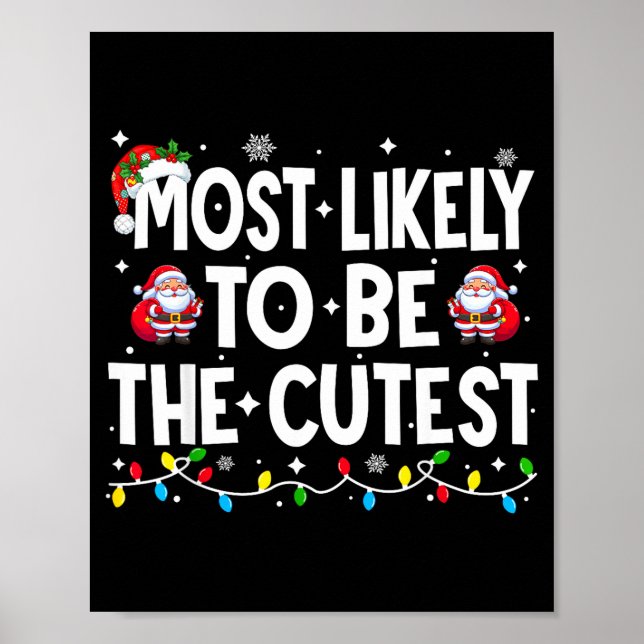Poster Most Likely To Be The Cutest Matching Christmas  (Devant)