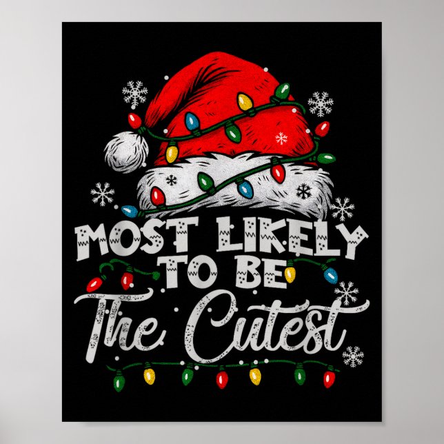 Poster Most Likely To Be The Cutest Matching Family Chris (Devant)