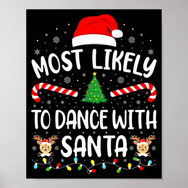 Poster Most Likely To Dance With Santa Family Matching Xm (Devant)