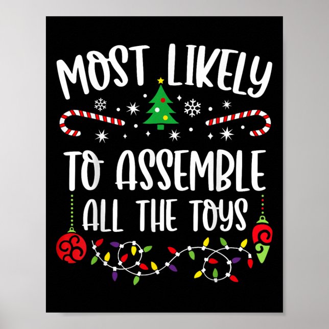 Poster Most Likely To Emble All The Toys Funny Christmas  (Devant)