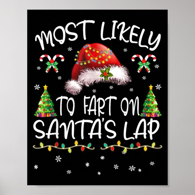 Poster Most Likely To Fart On Santa's Lap Funny Christmas (Devant)