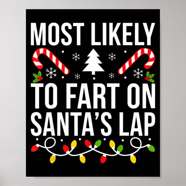 Poster Most Likely To Fart On Santas Lap Funny Christmas  (Devant)