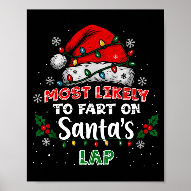 Poster Most Likely To Fart On Santa's Lap Funny Hat Light (Devant)