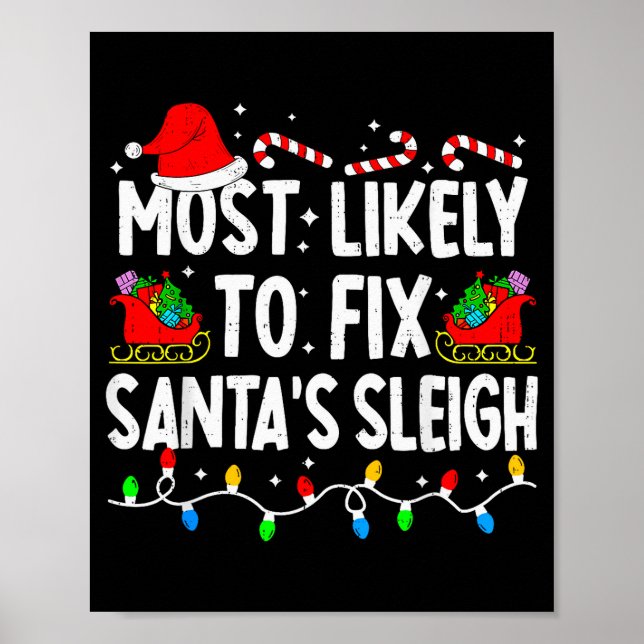 Poster Most Likely To Fix Santa Sleigh Family Matching Ch (Devant)