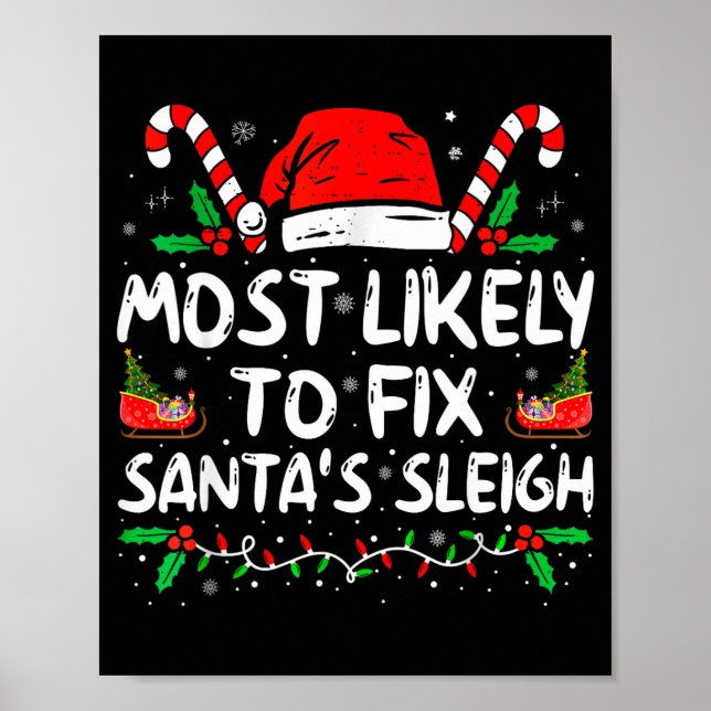 Poster Most Likely To Fix Santa's Sleigh Family Christmas (Devant)