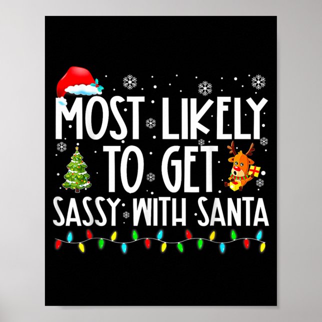 Poster Most Likely To Get Sy With Santa Christmas  (Devant)