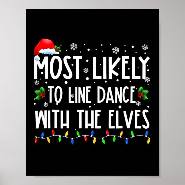 Poster Most Likely To Line Dance With Elves Christmas Dan (Devant)