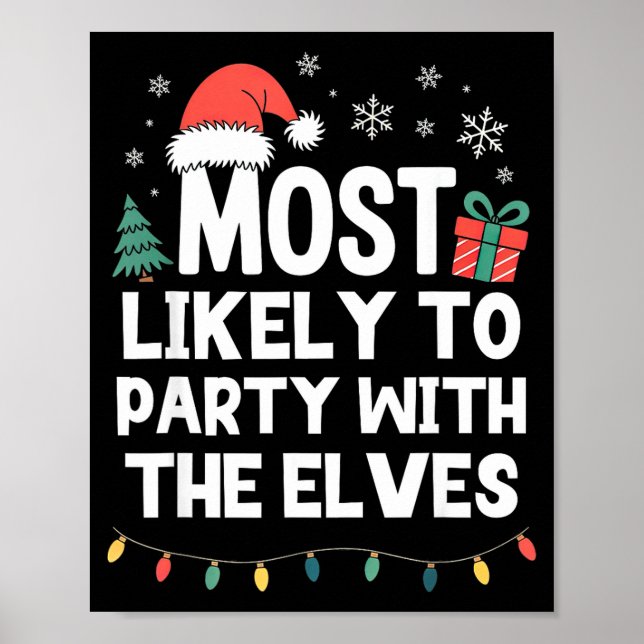 Poster Most Likely To Party With The Elves Christmas Funn (Devant)