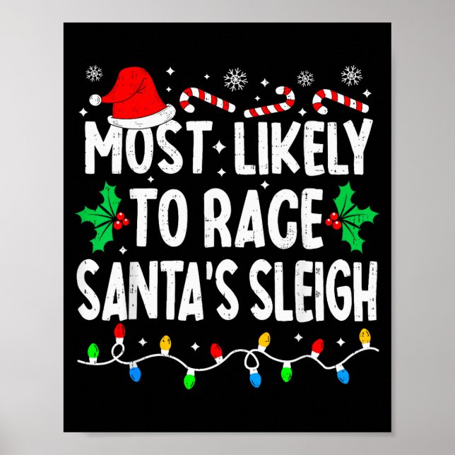 Poster Most Likely To Race Santa's Sleigh Family Matching (Devant)