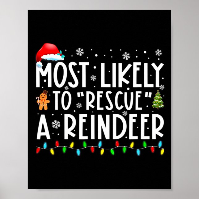 Poster Most Likely To Rescue A Reindeer Funny Family Chri (Devant)