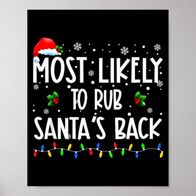 Poster Most Likely To Rub Santa's Back Christmas Matching (Devant)