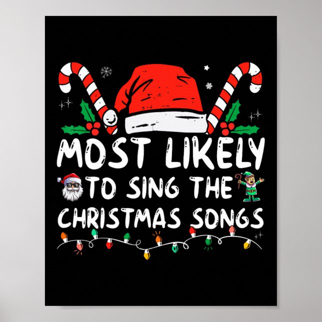 Poster Most Likely To Sing The Christmas Songs Christmas  (Devant)