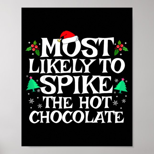 Poster Most Likely To Ske The Hot Chocolate Funny Christm (Devant)