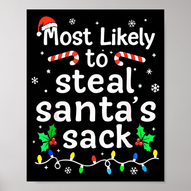 Poster Most Likely To Steal Santa’s Sack Family Xmas Holi (Devant)