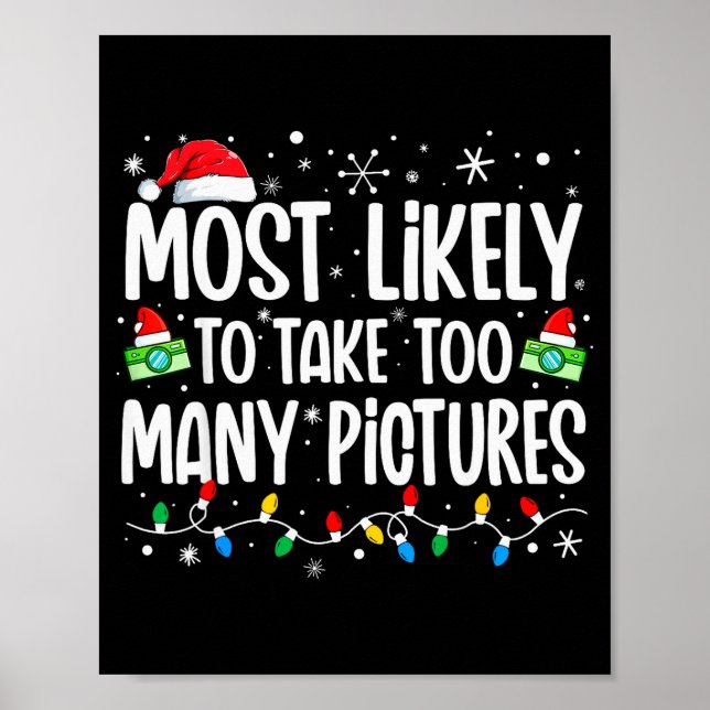 Poster Most Likely To Take Too Many Ctures Funny Family C (Devant)