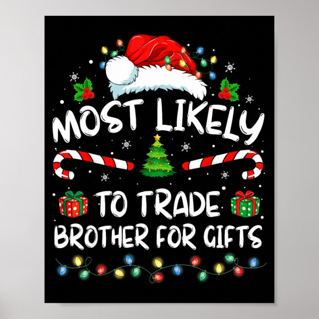 Poster Most Likely To Trade Brother For Family Christmas  (Devant)