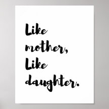 Motherday - Comme la mère comme la citation fille