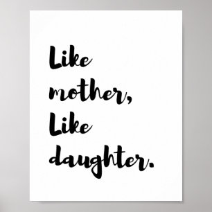 Poster Mothersday - comme la mère comme la citation de