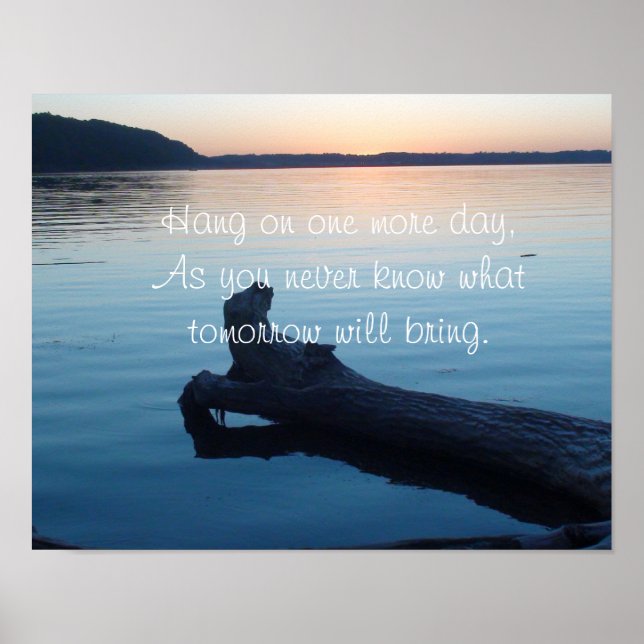 Poster Motivation, Accrochez-vous un jour de plus  (Devant)