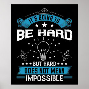 Poster Motivation - Ça va être dur