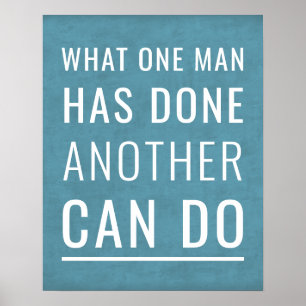 Poster Motivation Ce qu'un homme a fait