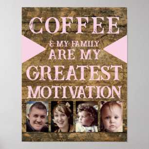 Poster Motivation famille de café 4 photo brun rose