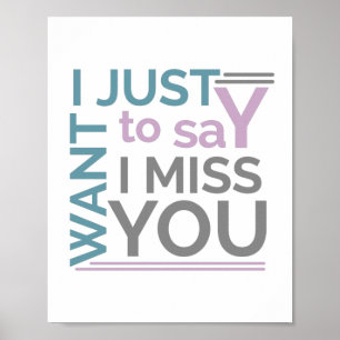 Poster Motivation I miss you saying