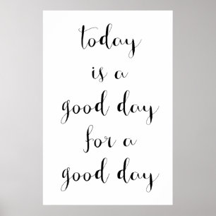 Poster Motivational "Bonne journée"