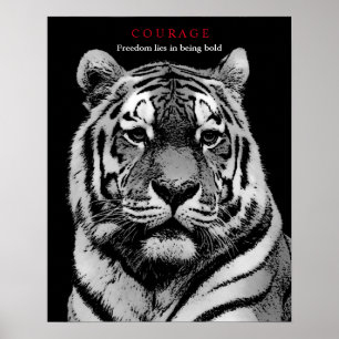 Poster Motivational Courage Tiger noir blanc