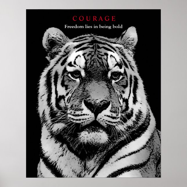 Poster Motivational Courage Tiger noir blanc (Devant)