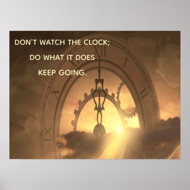 Poster MOtivational NE REGARDE PAS L'HORLOGE FAIRE CE QU' (Devant)