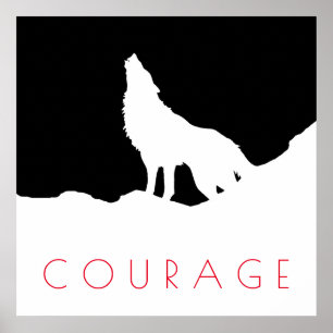 Poster Motivational Pop Art Courage Wolf Black White
