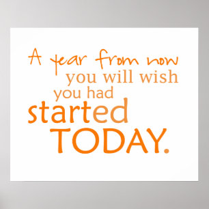 Poster Motivational Start Today