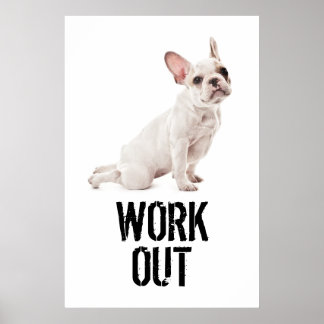Poster Motivational : Travaille dehors!