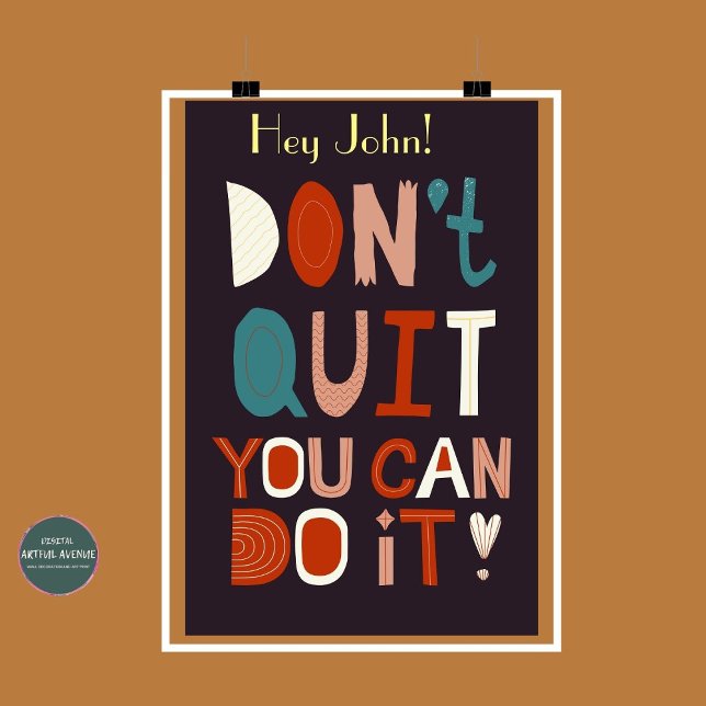 Poster Motivationnel Boho Ne quittez pas Vous pouv (Boho Encouragement and Motivational Poster - "Don't Quit, You Can Do It!" Fully customizable by you.)