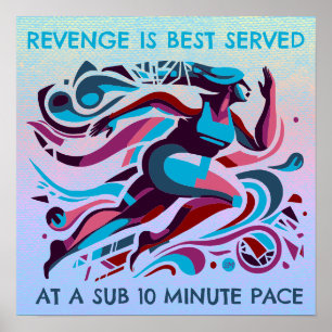 Poster Motivationnel du coureur de la venge