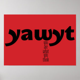 Poster Motivationnel - Vous êtes ce que vous pense