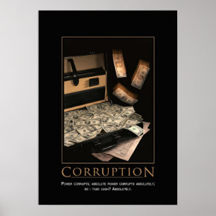 Poster motivé par la corruption