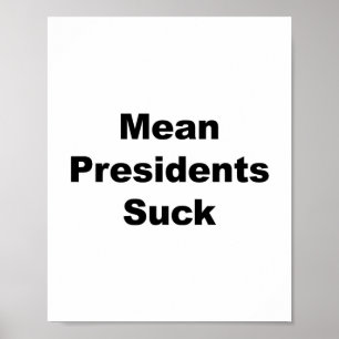 Poster Moyenne des présidents Suck
