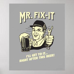 Poster Mr. Fixit: After this Beer