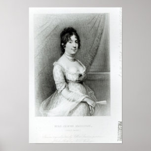 Poster Mrs James Madison, Dolley Payne , c.1804-55