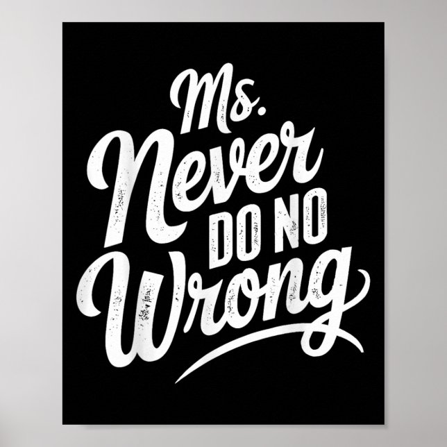 Poster Ms Never Do No Wrong Country Western The Problem I (Devant)