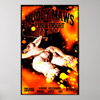 Poster MuddyMaws Fur & Fright #8808