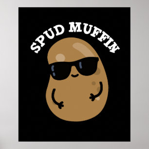 Poster Muffin Pud Funny Potato Pun Dark BG