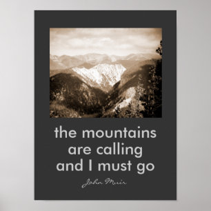 Poster Muir cite les montagnes qui appellent l'art photo