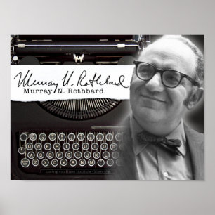 Poster Murray N. Rothbard