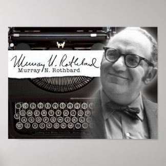 Poster Murray N. Rothbard