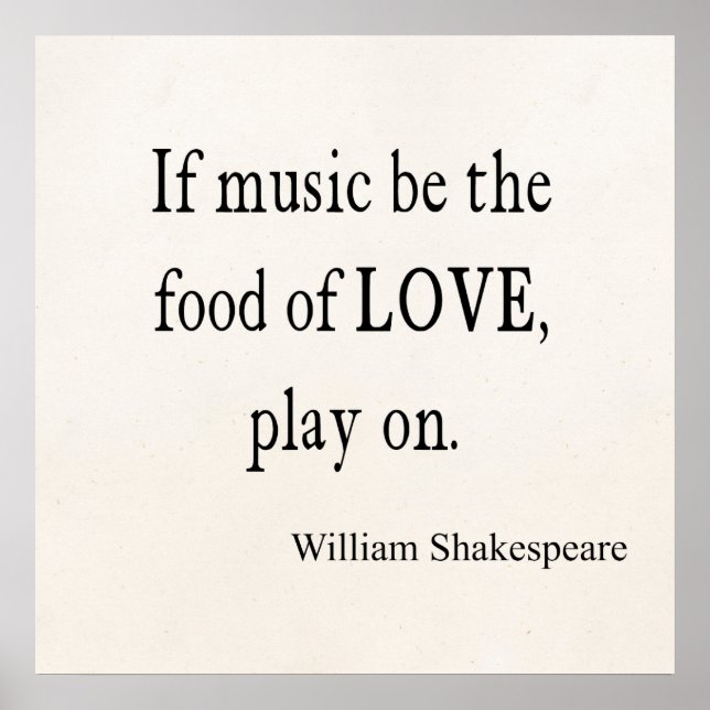Poster Music Be the Food of Love Shakespeare Quota Quotes (Devant)