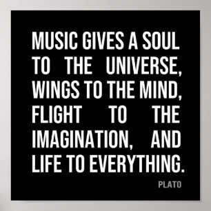 Poster Music Gives A Soul to the Universe