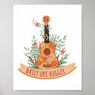 Poster Musicien hawaïen du quotidien Uke Hugger Ukulele